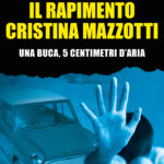 Eupilio (Como) in un libro della Mursia il martirio di Cristina Mazzotti