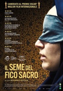 CONSIGLI DI CINEMA – “IL SEME DEL FICO SACRO”, potente metafora delle dinamiche umane