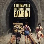 CONSIGLI DI CINEMA. “L’ULTIMA VOLTA CHE SIAMO STATI BAMBINI”: l’esordio alla regia di Claudio Bisio
