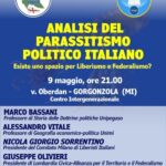 Gorgonzola, ‘Analisi del parassitismo politico italiano’ in un convegno di Lombardia Civica e Liberisti Italiani
